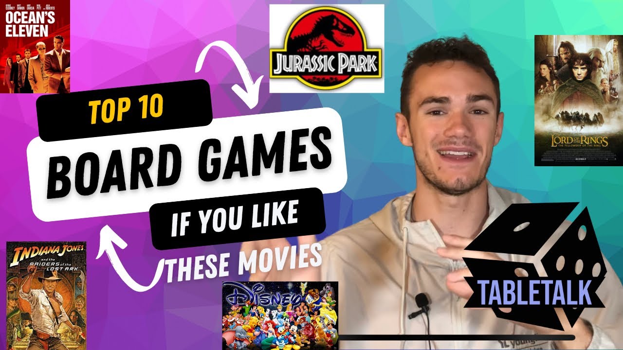 Top 10 Board Games If You Like These Movies Top 10 Movie Games YouTube
