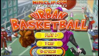 Urban Basketball | Main Menu/Level 1 Theme