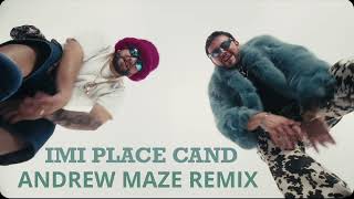 Lazy Ed X Mario Fresh - Imi Place Cand Andrew Maze Remix