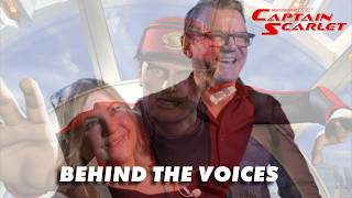 New Captain Scarlet: The Voice Cast's Best Behind-the-scenes Stories!