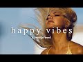 [ Music playlist ] BEST POP Music/Happy vibes for road trip/pop/EDM/positive