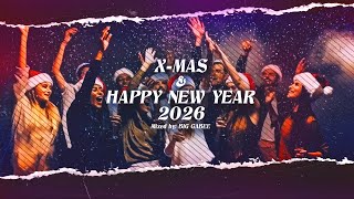 Download Lagu X-MAS \u0026 HAPPY NEW YEAR MIX | 2026 Mixed By: BIG GABEE | MP3