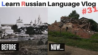 How do Russians live in a small town (Learn Russian with Vlogs - 31)