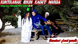Kompilasi Prank Kuntilanak Bikin Kaget Warga || Paling Lucu Endingnya Bikin Ngakak🤣🤣