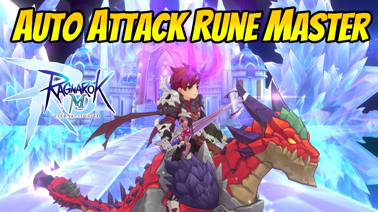 Ragnarok Mobile EL: Auto Attack Rune Master Worth Investing In?