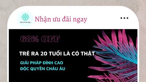 TRẺ HÓA XÓA NẾP NHĂN, ĐIỀU TRỊ NÁM KHÔNG XÂM LẤN BẰNG CÔNG NGHỆ CAO ĐỘC QUYỀN TỪ ĐỨC VÀ Ý