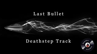 NandinAnubis - Last Bulllet (Official Track)