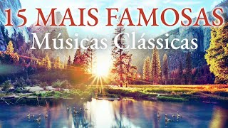 15 Músicas Clássicas mais Famosas para Estudo, Trabalho e Força Mental - Mozart, Bach, Tchaikovsky