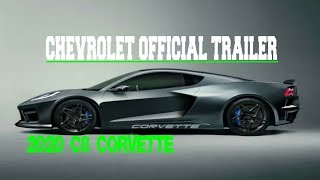 General Motors Released Official Chevrolet C8 Mid Engine Corvette Trailer 07.18.19