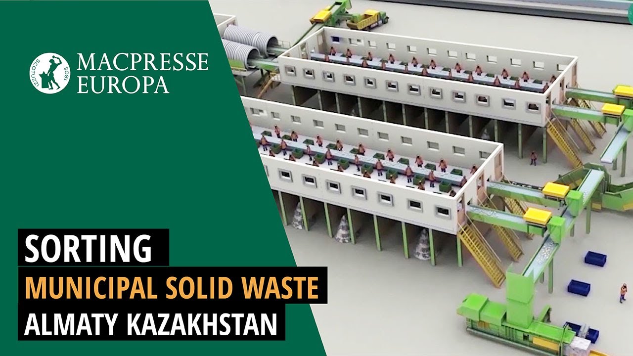 Municipal Solid Waste sorting plant - Almaty  Kazakhstan