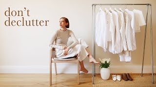 STOP DECLUTTERING ! – 5 things you should keep
