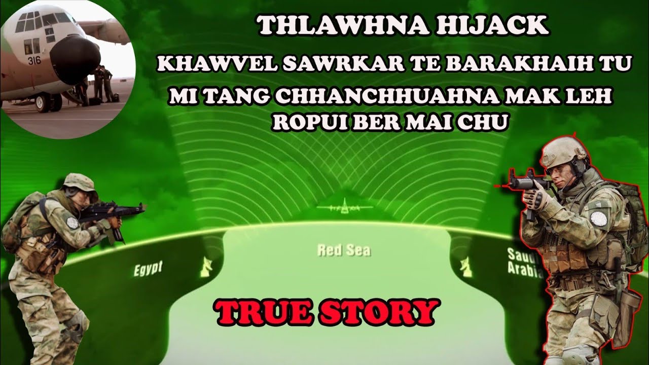 Plane Hijack | Khawvel History a mi tang te chhanchhuahna mak leh ropui ber..