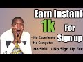Earn 1k Just To Sign Up On This Website