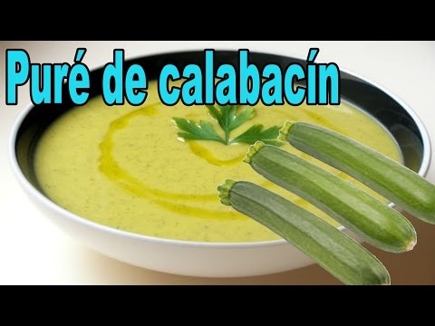 Video: Cómo Hacer Puré De Calabacín