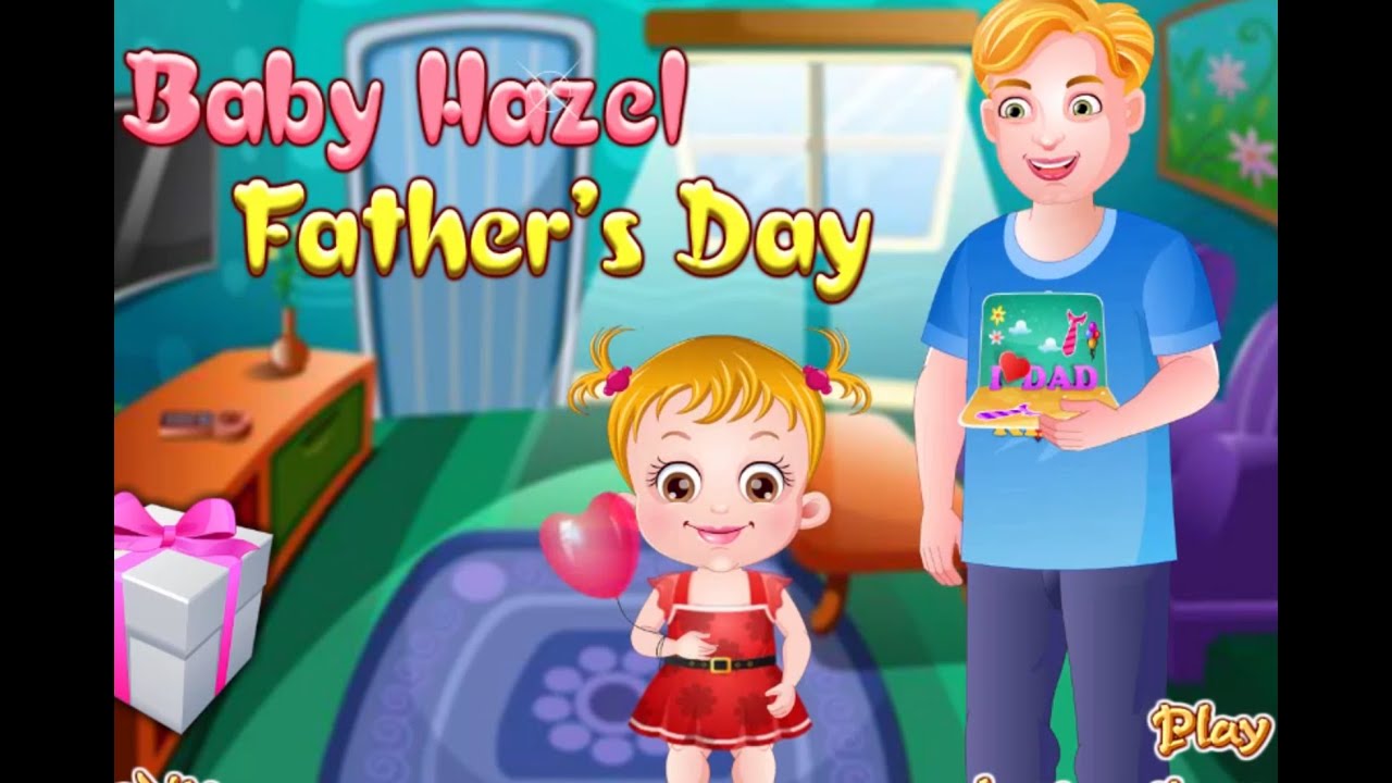 Baby Hazel Father's Day - Baby Hazel Games To Play - yourchannelkids
