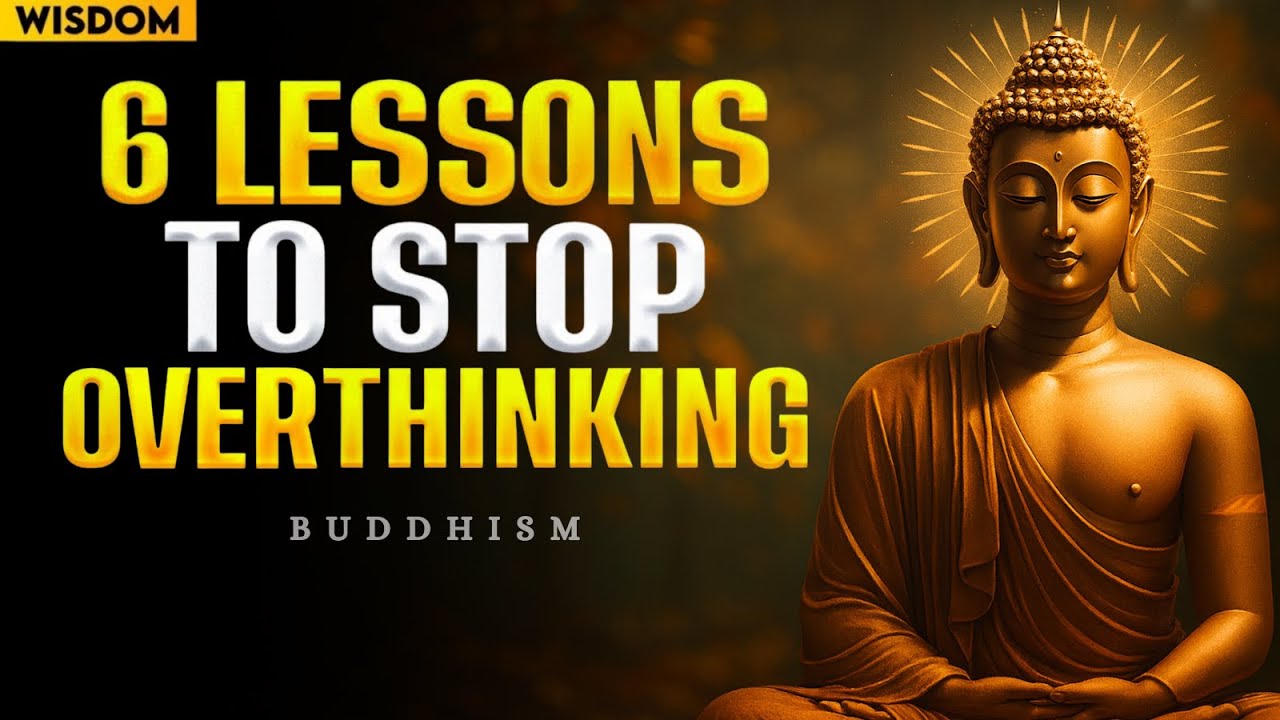 6 Lessons to Stop Overthinking in Old Age (Buddhist Wisdom)