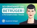 Vorsicht: Psychopathen! Tricks gegen Trickser // Suzanne Grieger-Langer