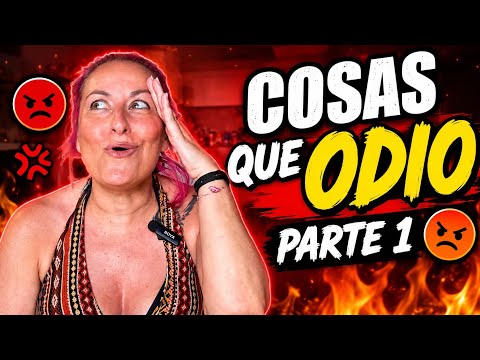 Cosas que odio, parte 1