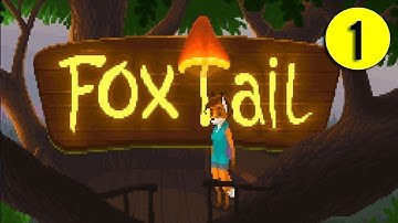 Foxtail - Chapter 1 (Part 1) - PC Gameplay