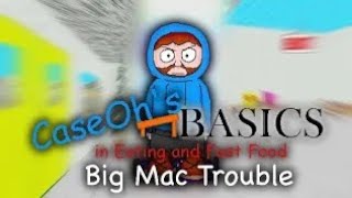 Caseoh's Basics in Eating and Fast Food Big Mac Trouble 1 Hour Loop 
