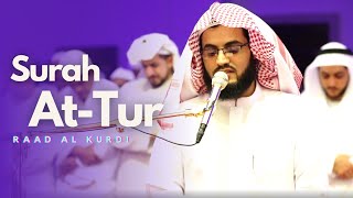 Surah At-Tur (FULL) - Raad al Kurdi