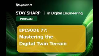 Mastering the Digital Twin Terrain | EP 77