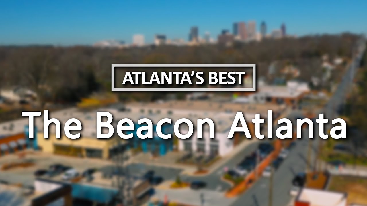 Atlanta's Best The Beacon Atlanta! YouTube