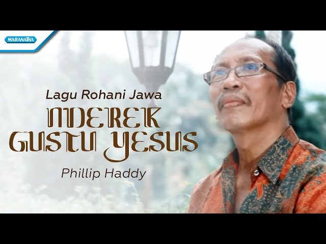 Phillip Haddy - Ing RAH ipun Gusti