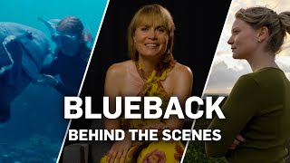 Blueback - Behind the Scenes