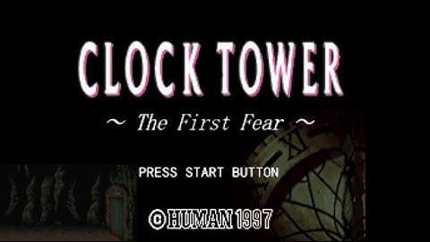 PS CLOCK TOWER -The First Fear-　攻略　ENDING F　クロックタワー