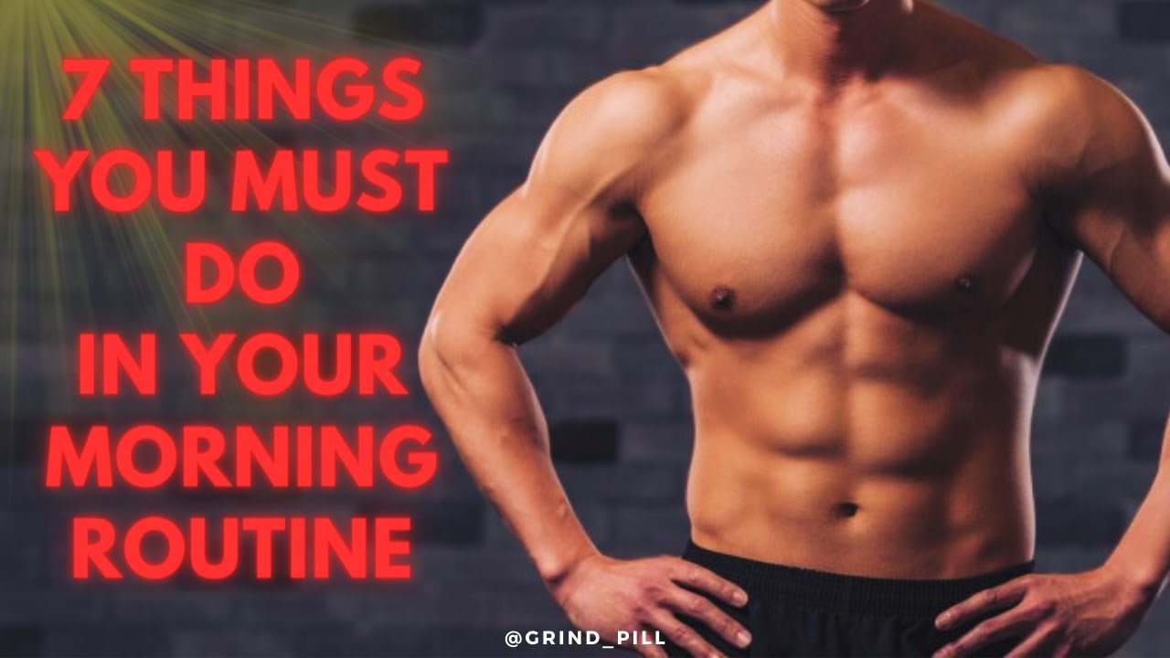 7 THINGS YOU MUST DO IN YOUR MORNING ROUTINE (Alpha Routine) - YouTube