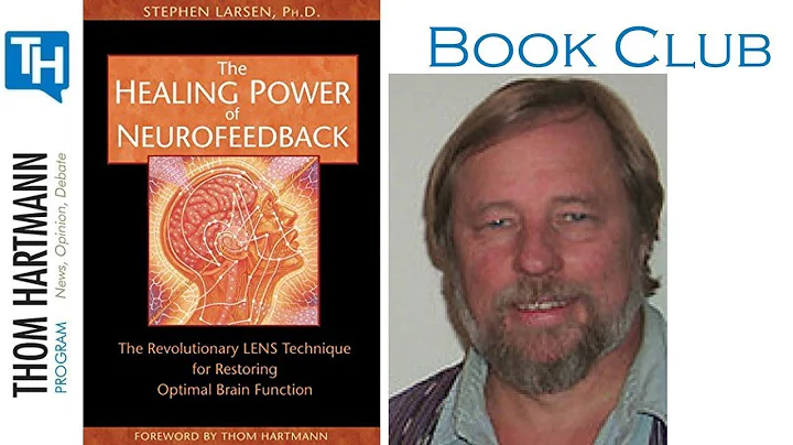 Book Club: The Healing Power of NeuroFeedback by S...
