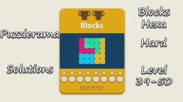 Puzzlerama Solutions - Blocks Hexa Hard ( Level 39-50 )