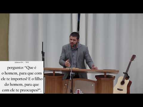Pequenos, mas amados | Salmo 8 | Pr. Filipe Rodrigues