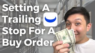 How To Set a Trailing Stop For a Buy Order On Webull App