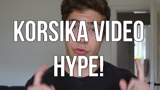 Korsika video hype! Fredag den 27. maj!(ALLE NEGATIVE KOMMENTARER VIL BLIVE SLETTET OG BRUGEREN BLOKERET! VIL GERNE HOLDE DENNE KANAL FRI FOR HATE! Husk hvis i har ..., 2016-05-26T10:22:28.000Z)