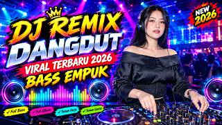DJ DANGDUT LAWAS BASS EMPUK ENAK BANGET || Playlist Pilihan Terbaik 2026 || Aulia RA