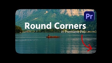 How To Round Corners In Premiere Pro || Roughen Edges Effect