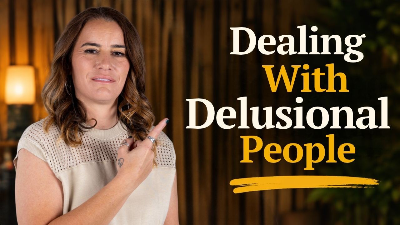 Dealing With Delusional People Without Losing Your Truth
