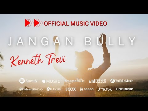 Kenneth Trevi - Jangan Bully (Official Music Video)