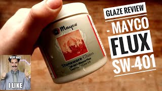 Glaze review - Mayco Flux SW401- Base test