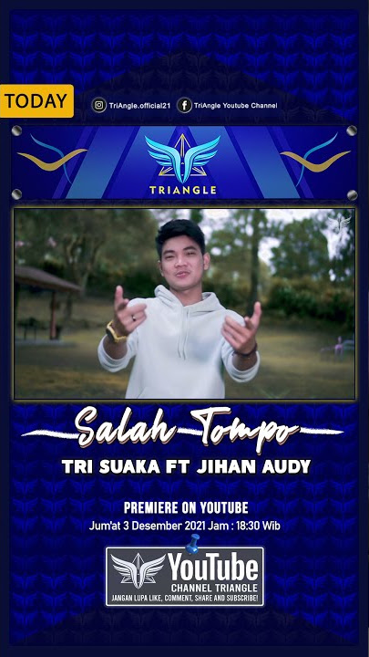 Salah Tompo - Tri Suaka ft Jihan Audy