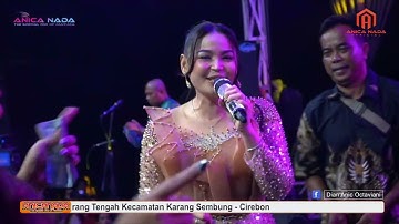 BARJO - DIAN ANIC | ANICA NADA 07 SEPT 2025 | KARANG TENGAH | KARANG SEMBUNG | CIREBON