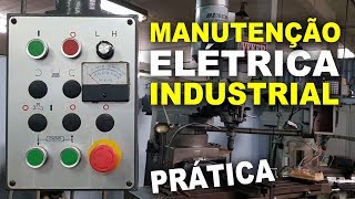 MANUTENÇÃO elétrica INDUSTRIAL - Fresa