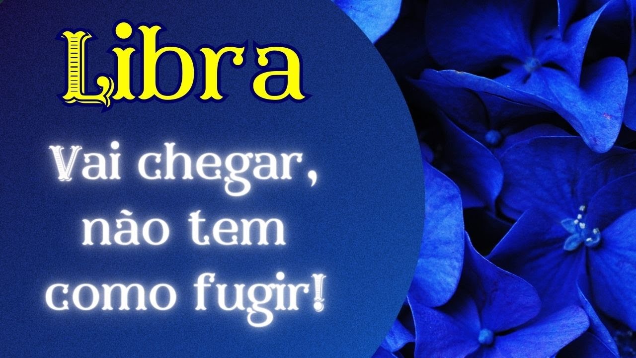 💎 LIBRA - ♎️ Vai chegar e não tem como fugir! Está na tua linha do destino!