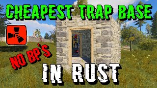 The Cheapest Trap Base in Rust ( No BP's )