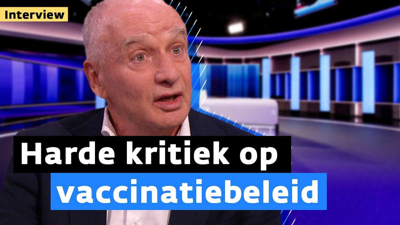 INTERVIEW Roel Coutinho | 'Nederlandse vaccinatiestrategie is beschamend'