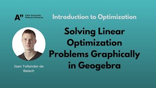 Demo 2.1 - Solving Linear Optimization Problems Graphically in Geogebra