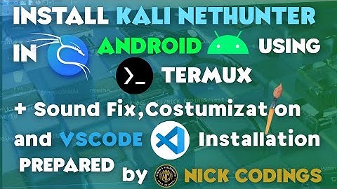 INSTALL KALI NETHUNTER IN ANDROID USING TERMUX 