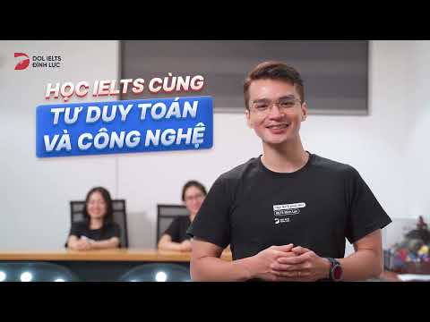Video Học IELTS cùng Tư Duy Toán và Công nghệ | DOL English... - youtube